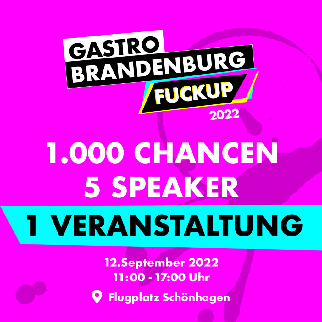 Das Bild zeigt einen Instagra Post der Veranstaltung Gastro Brandenburg FuckUp 2022